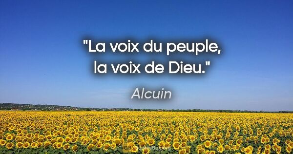 Alcuin citation: "La voix du peuple, la voix de Dieu."