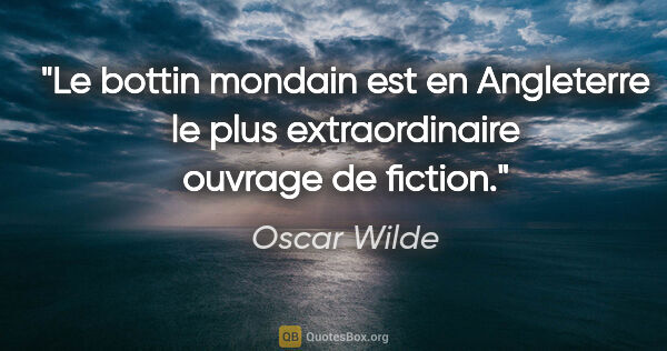 Oscar Wilde citation: "Le bottin mondain est en Angleterre le plus extraordinaire..."